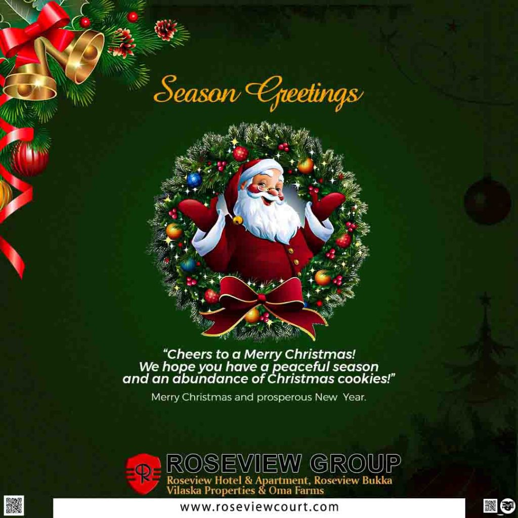 Season Greetings: Roseview Group Salute Customers, Wishes all Customers “Daada” a Prosperous New Year