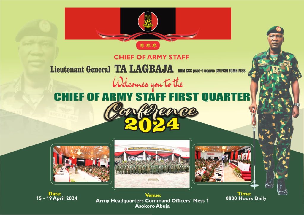 NIGERIAN ARMY SET TO HOLD COAS FIRST QUARTER CONFERENCE 2024