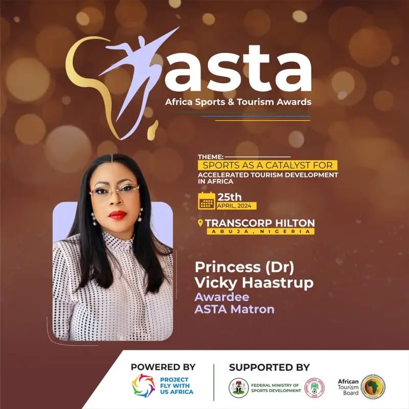 Africa Sports & Tourism Awards (ASTA) Celebrates Sports as a Catalyst for Accelerated Tourism Development in Africa