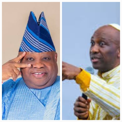 Why Governor Ademola Adeleke Should Listen To Primate Elijah Ayodele Before It’s Too Late  By Lukmon Akintola