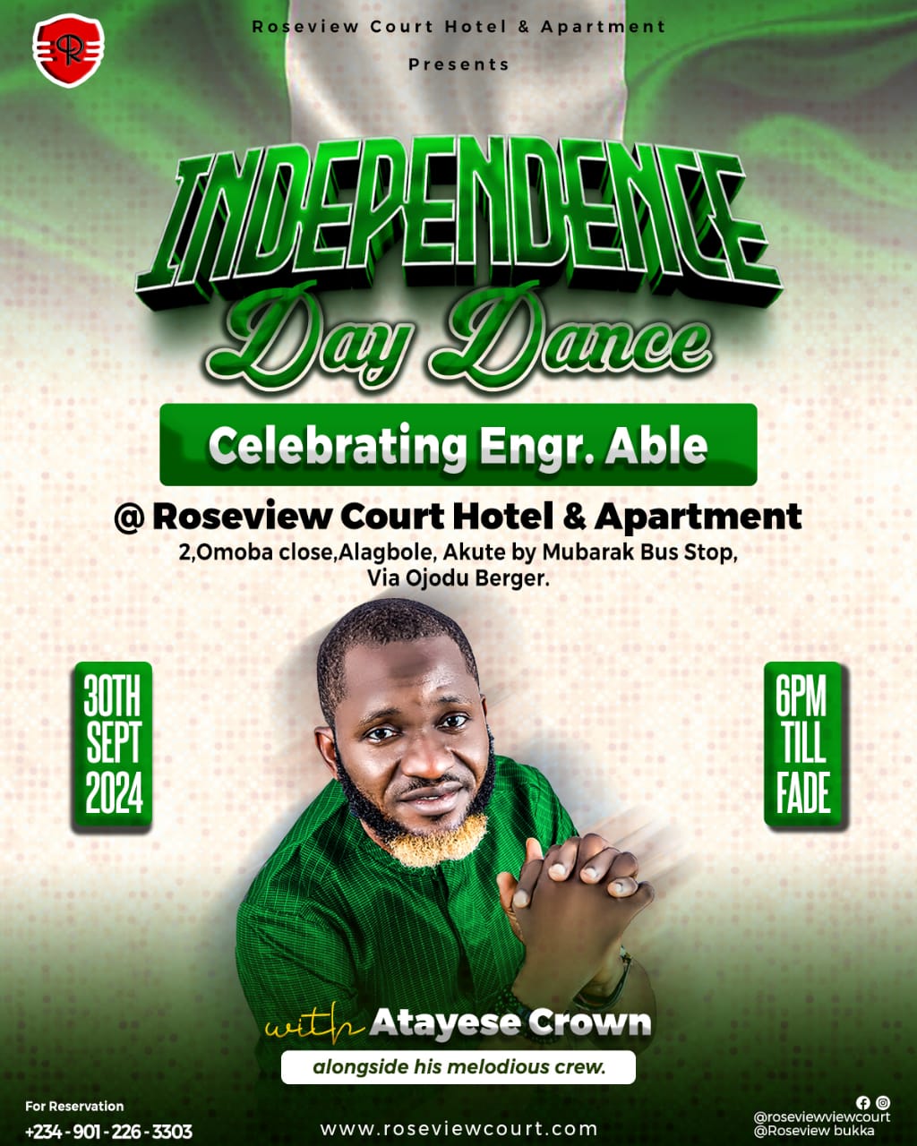 Independence Day Dance: Atayese Crown Crew and other Top Nigeria Musical Acts Set to thrill Customers at Roseview court Hotel and Apartment .