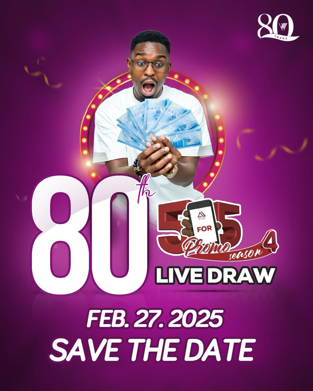 WEMA AT 80: 80 WINNERS TO EMERGE IN 80TH DAILY DRAW OF WEMA BANK 5 FOR 5 PROMO SEASON 4