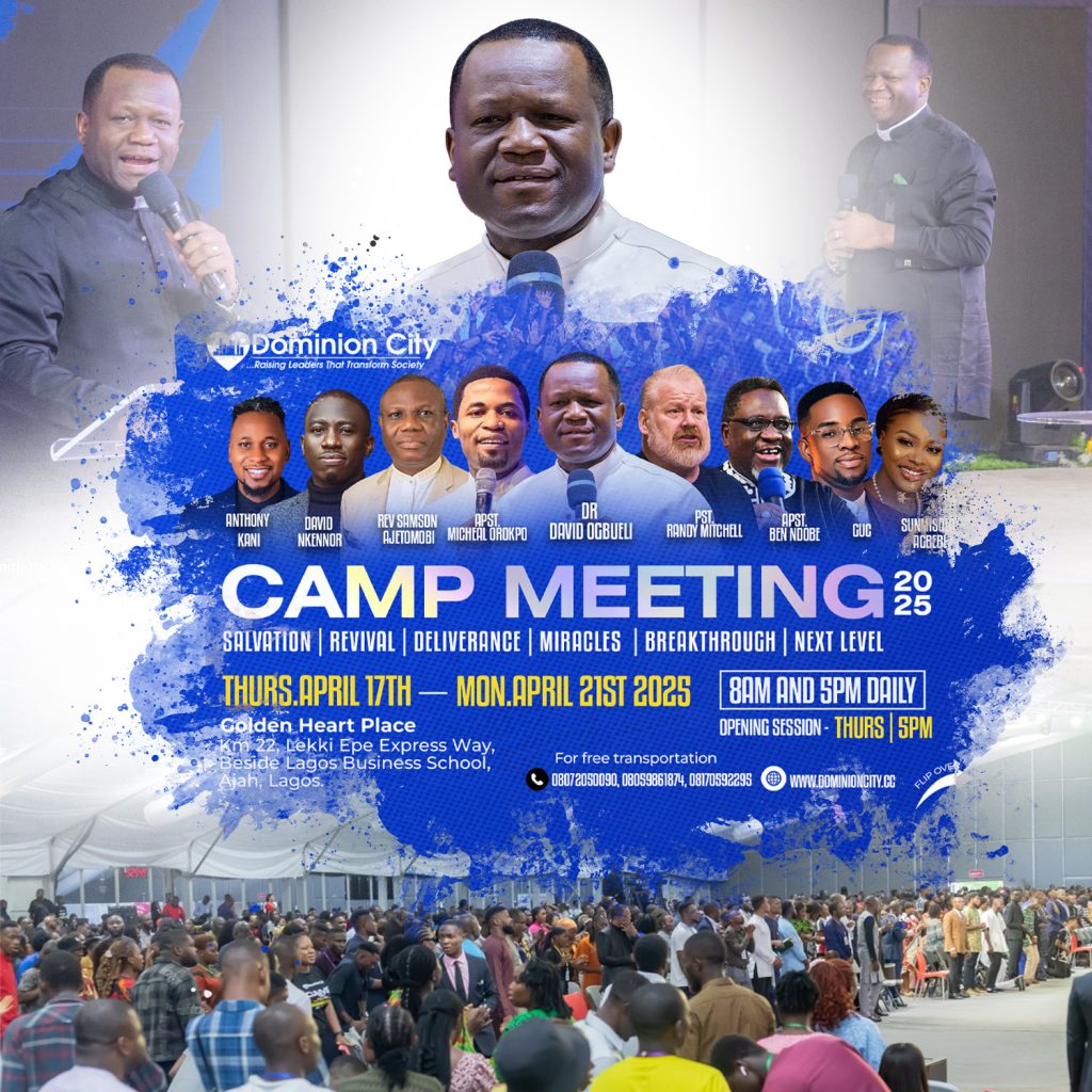 Dominion City Set to host Camp Meeting 2025