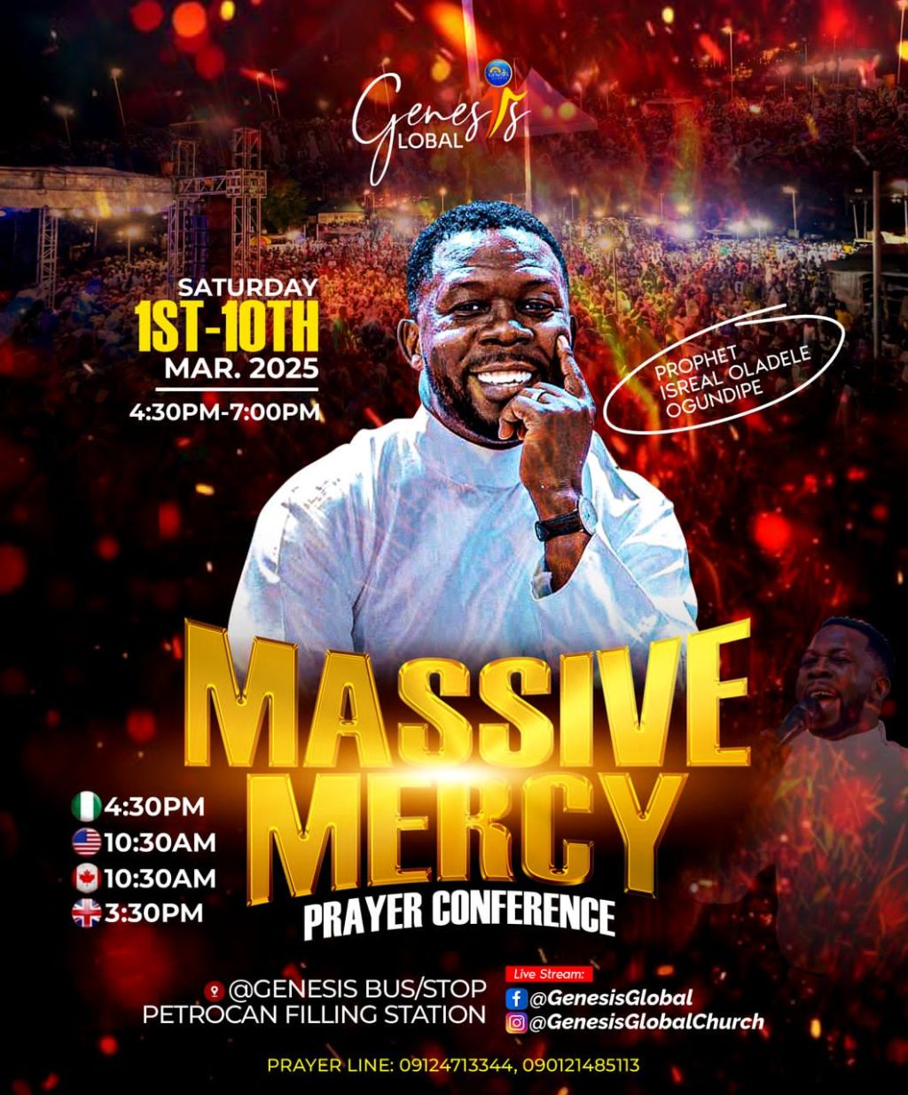 Massive Mercy” Prayer Conference With Prophet Israel Oladele Ogundipe Now Underway At Genesis Global
