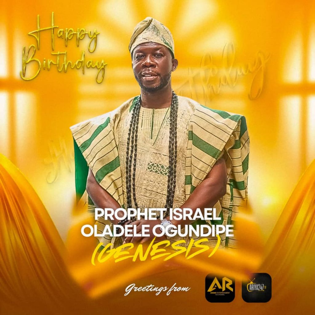 Truly Genesis! Happy Birthday Papa – Alhaji Arems