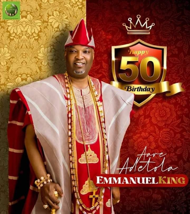 EPE LOCAL GOVERNMENT CHAIRMAN CELEBRATES AARE ADETOLA OLANIYI EMMANUEL-KING AT 50