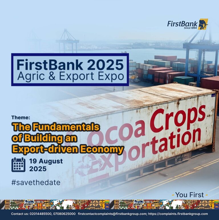 FirstBank Agric and Export Conference: Charting a New Course for Non-Oil Exports