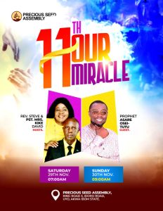 Global Prophet Asari Osei Tutu and Precious Seed Assembly Rev Steve,Pastor kike David Sets to shakes Uyo Akwa-Ibom With The 11th Hours Miracle Conference…