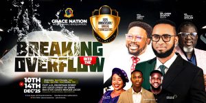 Grace Nation: Breaking into the Overflow Conference and Annual Thanksgiving Service begins with Prophetic Declarations by God Generals ..