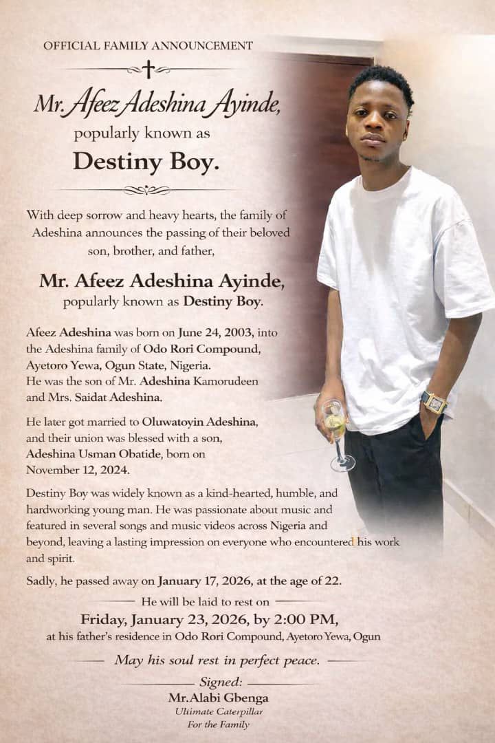 Remembering Afeez Adeshina “Destiny Boy” : A Life of Promise, Music, And Quiet Impact ~ 1ST ELEVEN9JA TV   By Alhaji Arems (Baba Fuji)