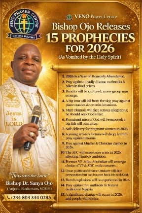 PROPHETIC DECLARATIONS FOR 2026: Bishop Ojo Releases 15 Prophecies for 2026