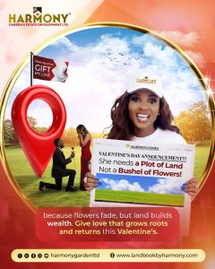 Romance Meets Real Estate: Harmony Garden Redefines Valentine Gifting Culture  By Gbolahan Adetayo