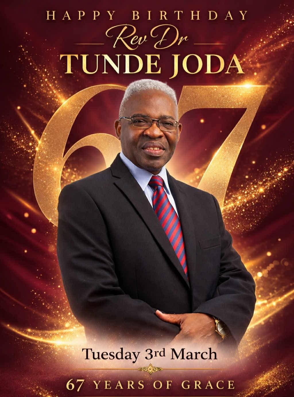Happy birthday Dr. Tunde Joda: The Surulere Revivalist Who Made “He Reigns” a Movement  By: Al Humphrey Onyanabo