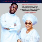 Birthday: Famous Prophet Genesis Oladele’s Wife Send warms Greeting to Husband, Lauds His unwavering Support and Contributions to Humanity