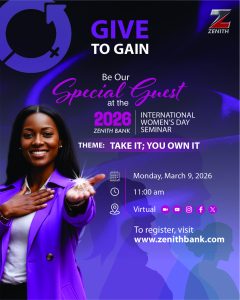 ZENITH BANK SET TO HOST 2026 INTERNATIONAL WOMEN’S DAY SEMINAR IN LAGOS