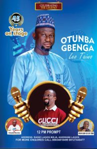 Top Music Producer, Gbenga Leo Marks 45 Years in Music with Lagos Celebration   By Alhaji Arems (Baba Fuji)