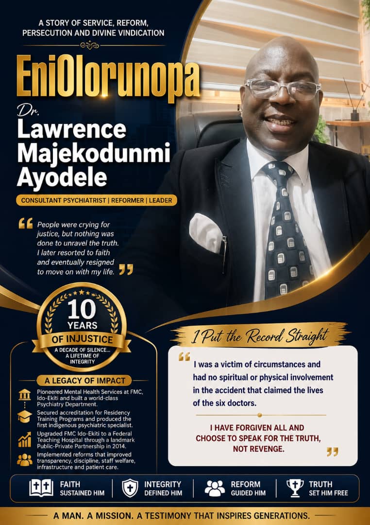 FEATURE :     EniOlorunopa: The Psychiatrist Who Survived Storms, Betrayal and a Decade of Silence  -By Bishop Dr.Sanya Ojo