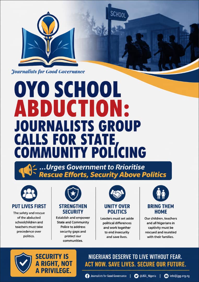 Oyo School Abduction: Journalist For Good Governance Calls for State, Community Policing