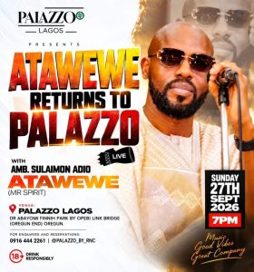 Atawewe Returns to Palazzo Lagos for a Night of Fuji, Music and Good Vibes