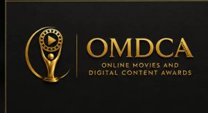 OMDCA – ONLINE MOVIES AND DIGITAL CONTENT AWARDS