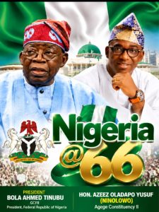 Nigeria @66: Ninolowo Salutes Tinubu, Sanwo-Olu, Urges Hope and Unity
