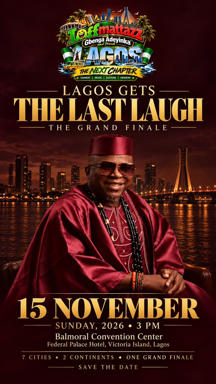 ‎Laffmattazz with Gbenga Adeyinka 1st To Hold 2026 Tour Grand Finale In Lagos ‎