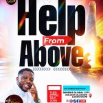 HELP FROM ABOVE: Prophet Israel Oladele Ogundipe Invites All to a Divine Encounter at Genesis Global City Lagos